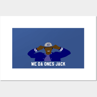 We Da Ones Jack Posters and Art